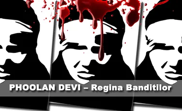 Phoolan Devi – Regina Banditilor