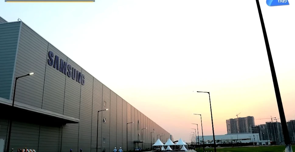 Cea mai mare fabrică de smartphone-uri din lume a fost deschisă în India de compania Samsung