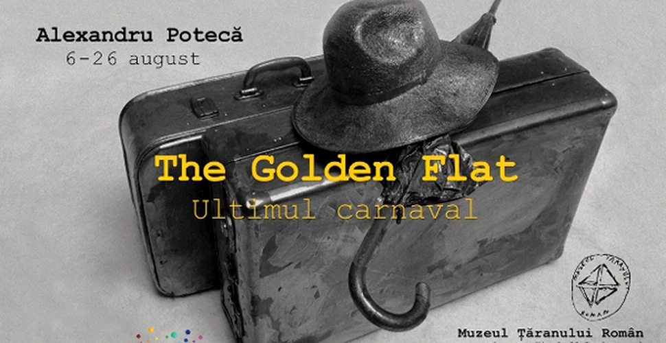 The Golden Flat – Ultimul carnaval