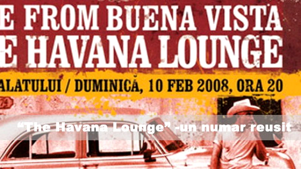 „The Havana Lounge” – un numar reusit!