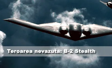 Teroarea nevazuta: B-2 Stealth