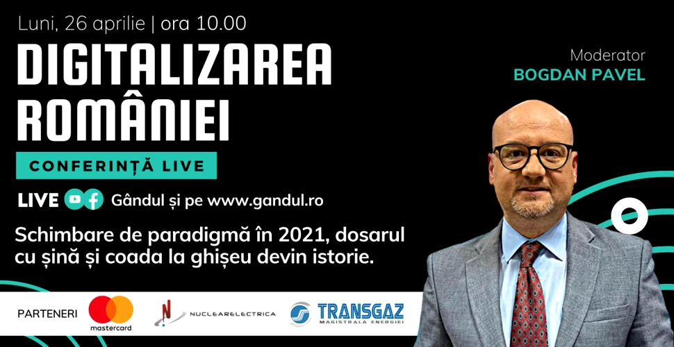Conferință Live ”DIGITALIZAREA ROMÂNIEI” – Luni 26 aprilie de la ora 10.00, cu participarea Ministrului Cercetării, Inovării și Digitalizării