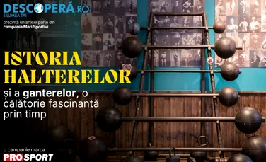 Istoria halterelor și a ganterelor, o călătorie fascinantă prin timp