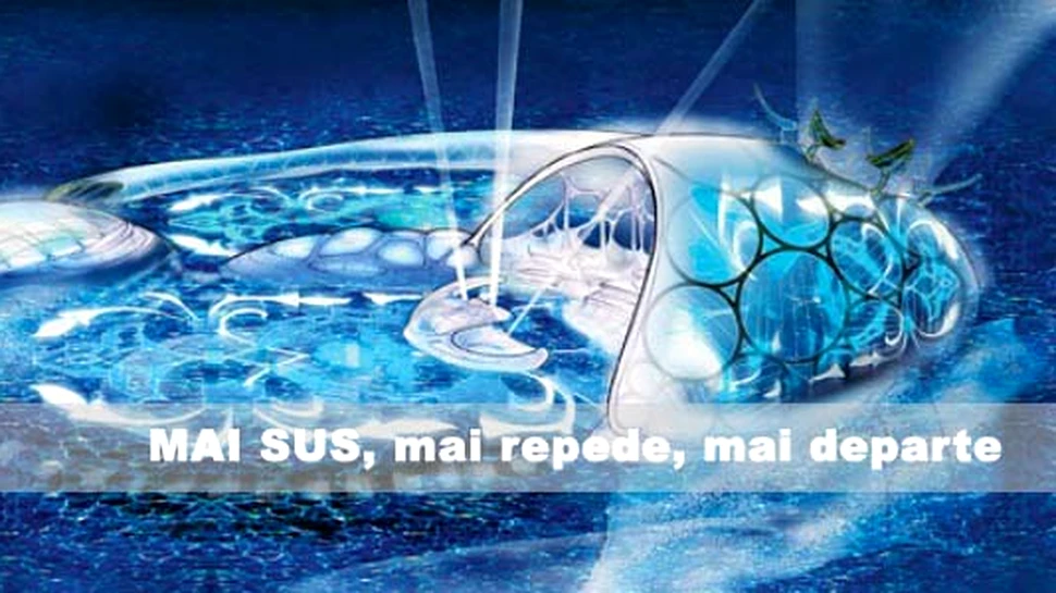 MAI SUS, mai repede, mai departe