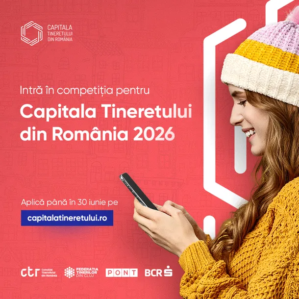 ”Capitala Tineretului din România” în 2026