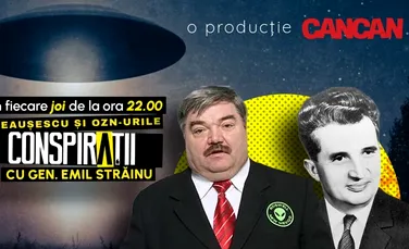 Ce știa regimul Ceaușescu despre OZN-uri – joi, 22:00, la Conspirații cu gen. Emil Străinu