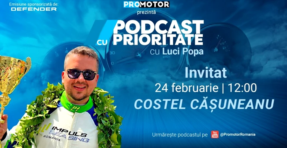 „Podcast cu Prioritate” #65 by ProMotor: Povestea lui Costel Cășuneanu în motorsport