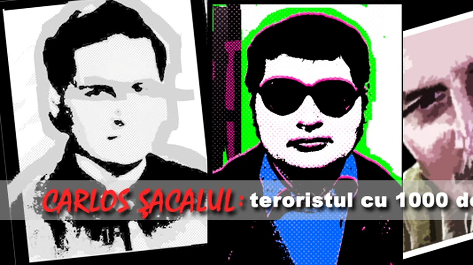 Carlos Sacalul – teroristul cu 1000 de feţe