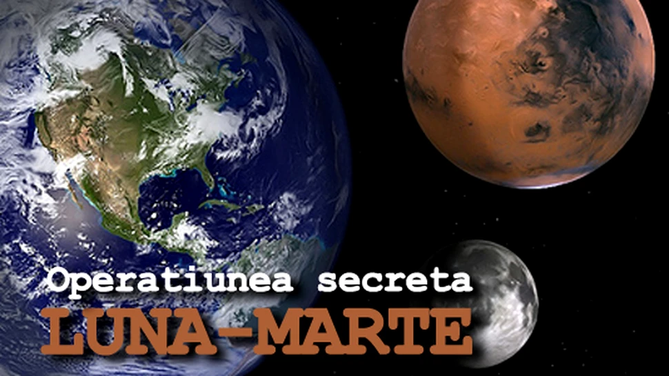 Operatiunea secreta Luna-Marte