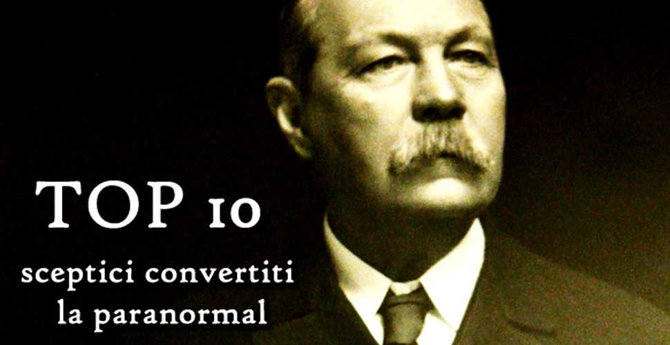 Top 10 – Sceptici “convertiti” la paranormal