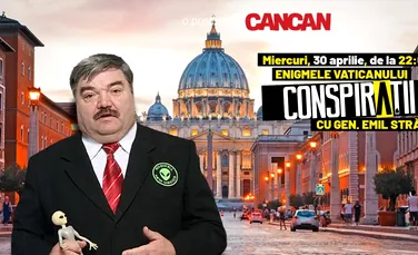 “Conspirații cu gen. Emil Străinu” începe miercuri, 30 aprilie, de la 22:00, LIVE pe YouTube Cancan