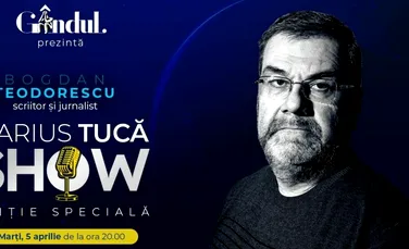 Marius Tucă Show începe marți, 5 aprilie, de la ora 20.00, live pe gandul.ro cu o nouă ediție specială