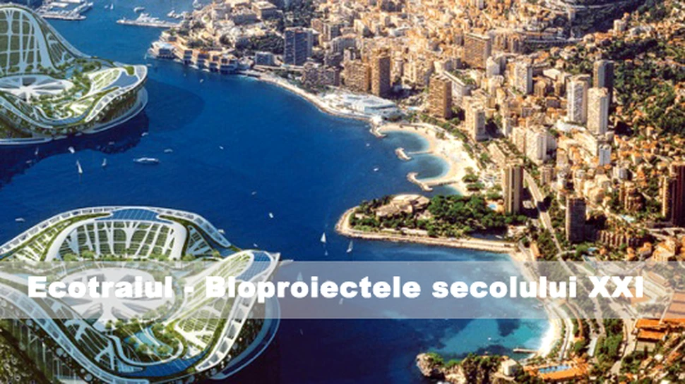 Ecotraiul – Bioproiectele secolului XXI