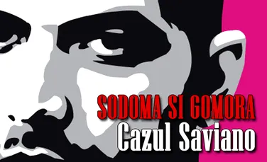Sodoma si Gomora – Cazul Saviano
