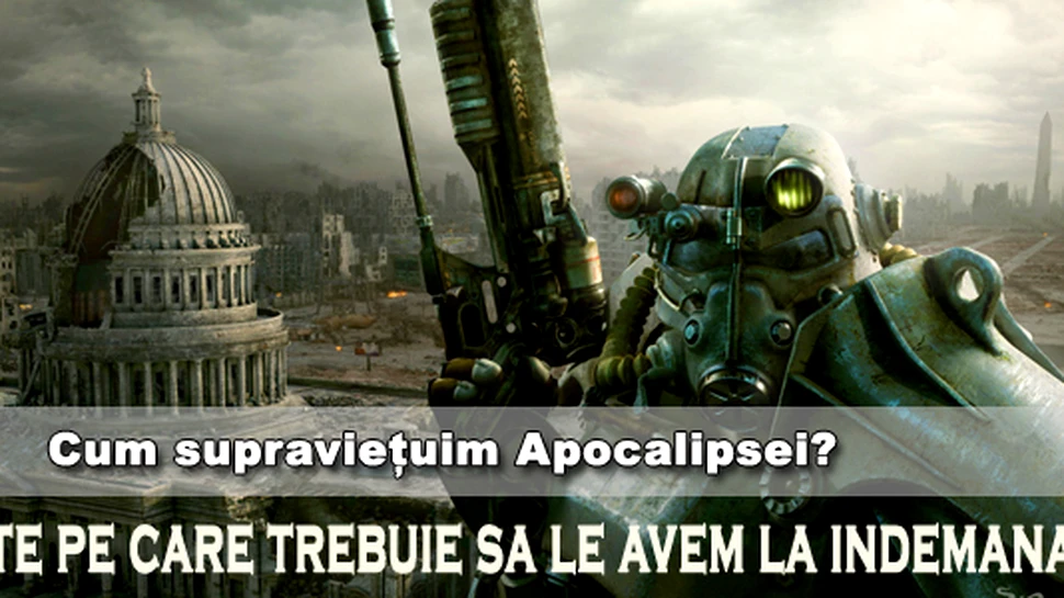 Cum supravietuim Apocalipsei? 5 obiecte pe care trebuie sa le avem la indemana