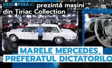 Mașini din Țiriac Collection – Ep. 3: Mercedes-Benz 600 Pullman