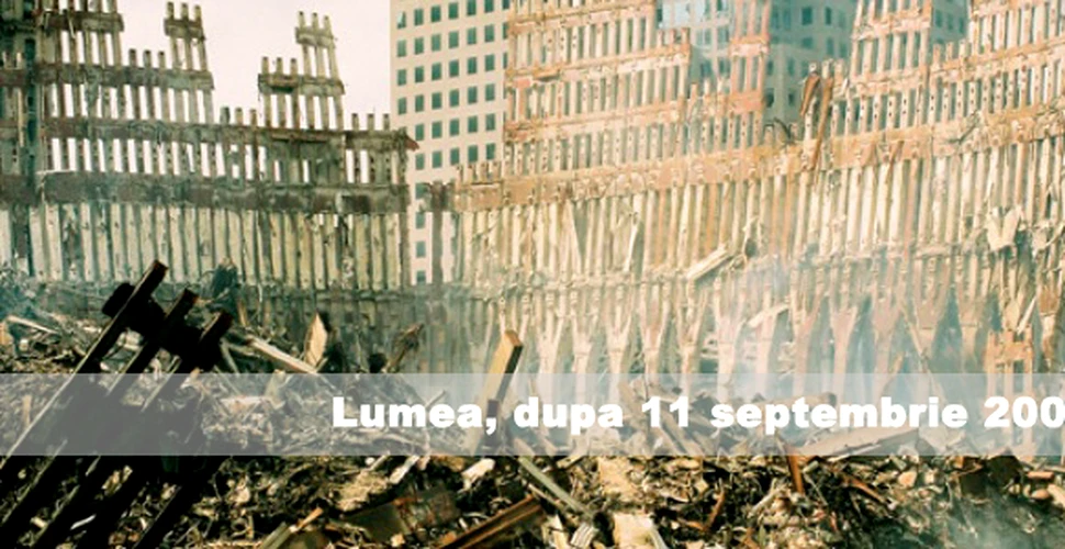Lumea, dupa 11 septembrie 2001