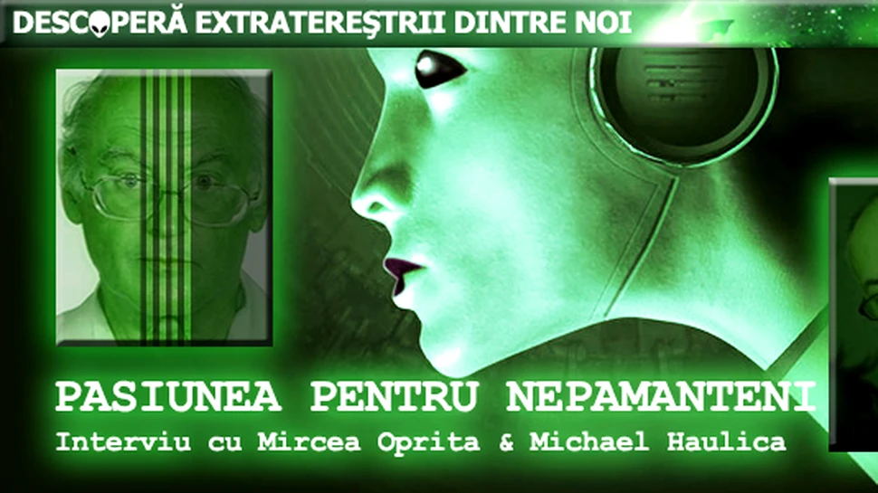 Pasiunea pentru nepământeni – interviu cu Mircea Opriţă şi Michael Haulică