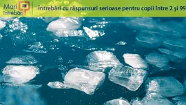 De ce plutește gheața?