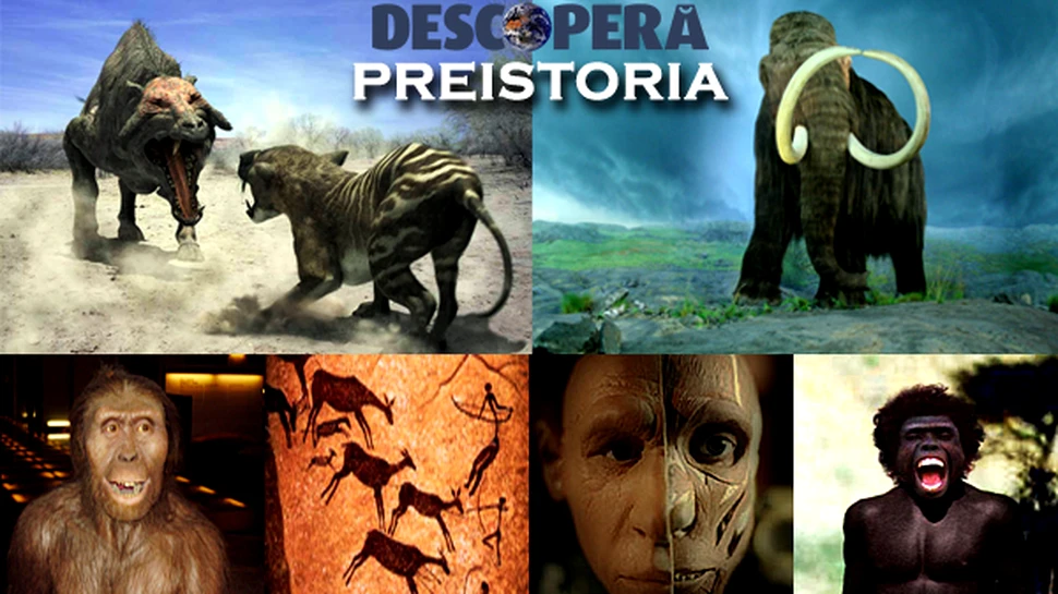 „Descopera Preistoria” – Infrunta-ti trecutul intr-un nou maraton Descopera.ro!