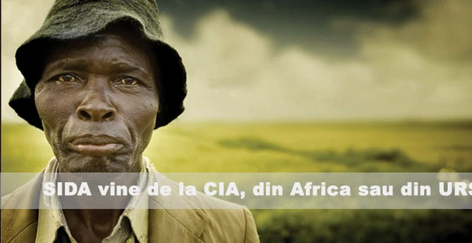 SIDA vine de la CIA, din Africa sau din URSS?