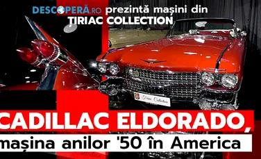 Mașini din Țiriac Collection – Ep. 6: Cadillac Eldorado
