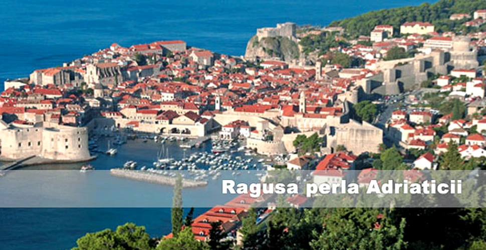 Ragusa – perla Adriaticii