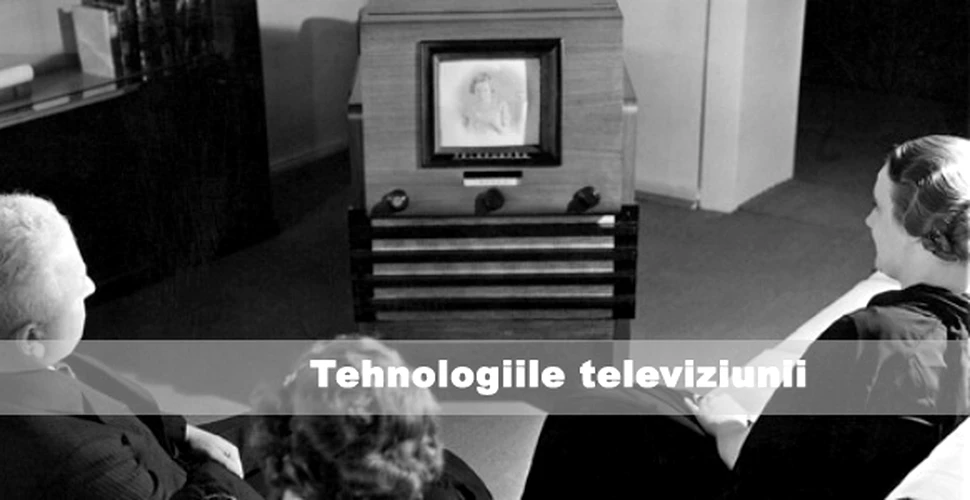 Tehnologiile televiziunii