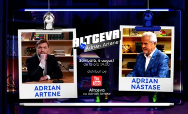 Adrian Năstase este invitat la podcastul ALTCEVA cu Adrian Artene