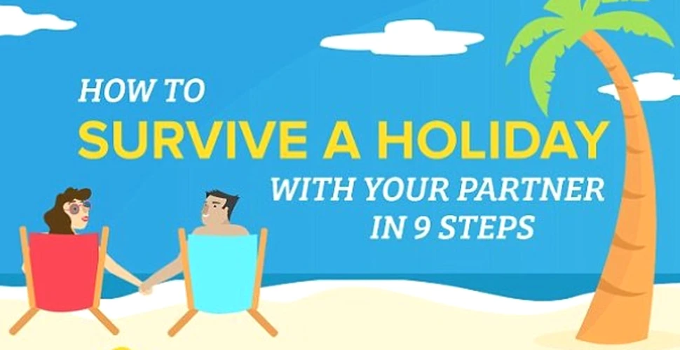 Cum să supravieţuieşti unei vacanţe în doi (INFOGRAFIC)