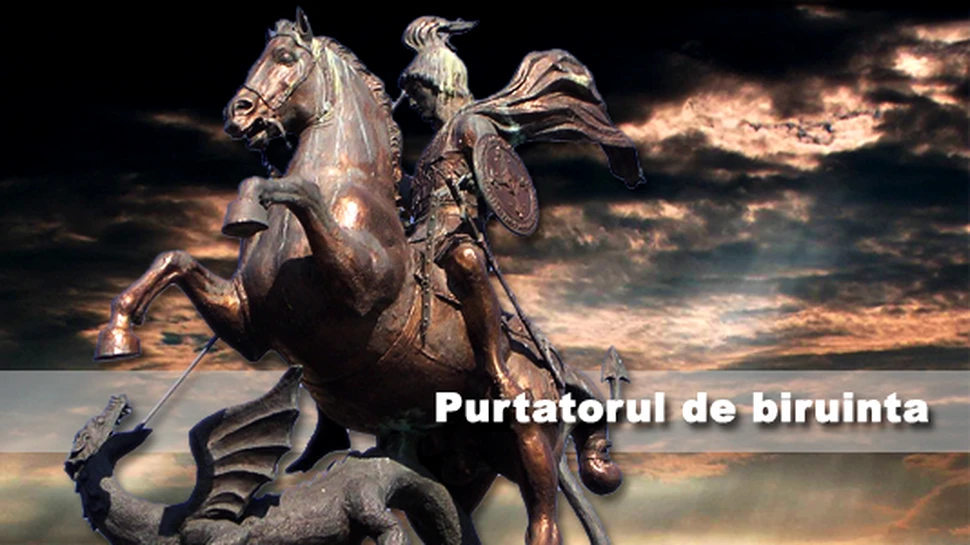 Sfantul Gheorghe – Purtatorul de biruinta