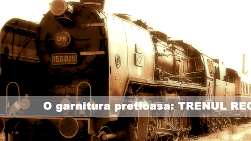 O garnitura pretioasa: TRENUL REGAL