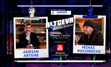 Mihai Pocorschi, SPUSE și, mai ales, NESPUSE, în cel mai nou episod Altceva cu Adrian Artene