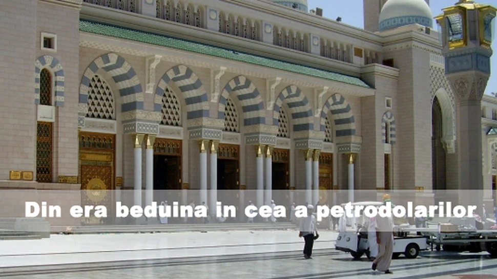 Din era beduina in cea a petrodolarilor