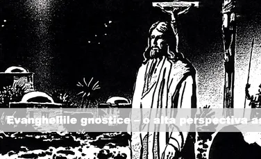 Evangheliile gnostice – o alta perspectiva asupra religiei
