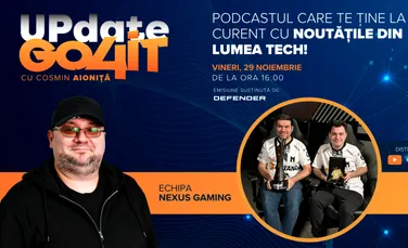 Campionii mondiali la Counter-Strike 2, invitați speciali la Update Go4it #7