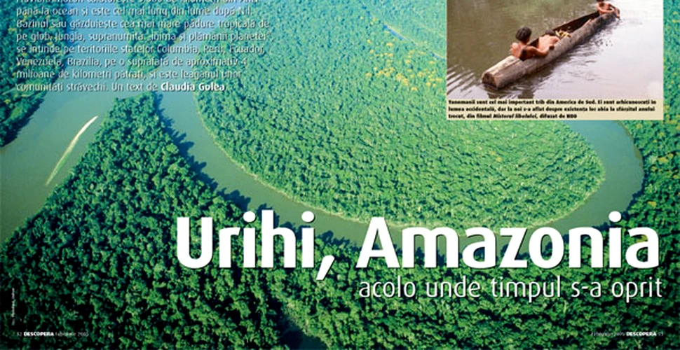 Urihi, Amazonia acolo unde timpul s-a oprit