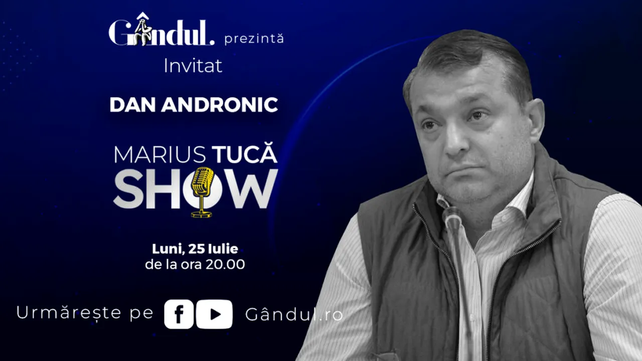 invitat luni 25 iulie dan andronic_site 