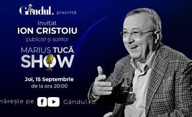 Marius Tucă Show începe joi, 15 septembrie, de la ora 20.00, live pe gândul.ro