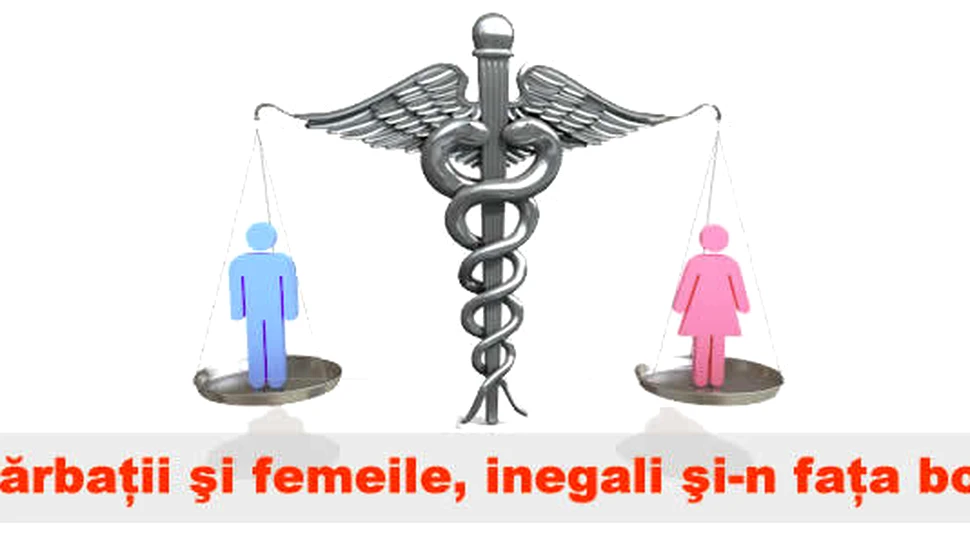 Bărbaţii şi femeile, inegali şi-n faţa bolii