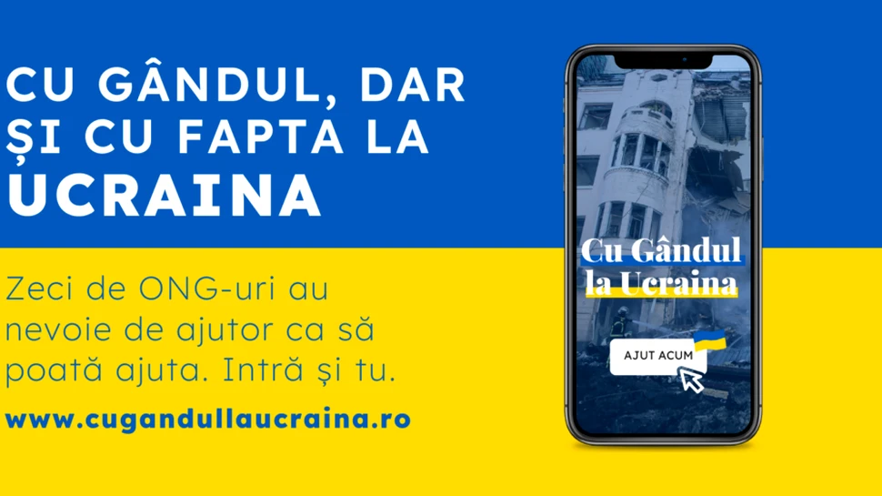 Cu Gândul la Ucraina – o platformă pentru toți românii care vor să ajute