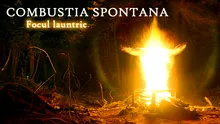 Combustia spontana – focul launtric
