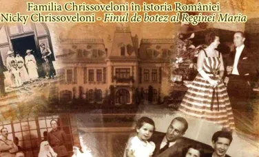 Familia Chrissoveloni, românii care au făcut istorie