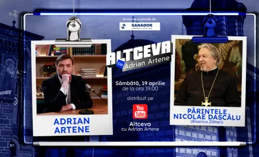 Tainele Sfintelor Paști, împărtășite cu blândețe și lumină de Părintele Nicolae Dascălu, la Altceva cu Adrian Artene 