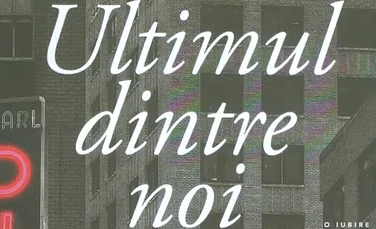 O carte pe zi: „Ultimul dintre noi”, de Adélaïde de Clermont-Tonnerre. Un volum cu totul atipic