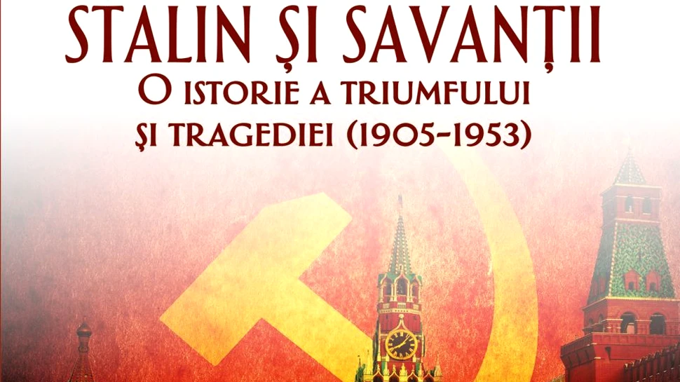 ”Stalin şi savanţii”, de Simon Ings – o carte pe zi
