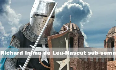 Richard Inima de Leu – Nascut sub semnul razboiului