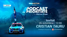 Cristian Tauru: „Nu mă opresc până nu ajung la Drift Masters”. Cel mai tânăr campion național de drift, invitat la „Podcast cu Prioritate” #115 by ProMotor
