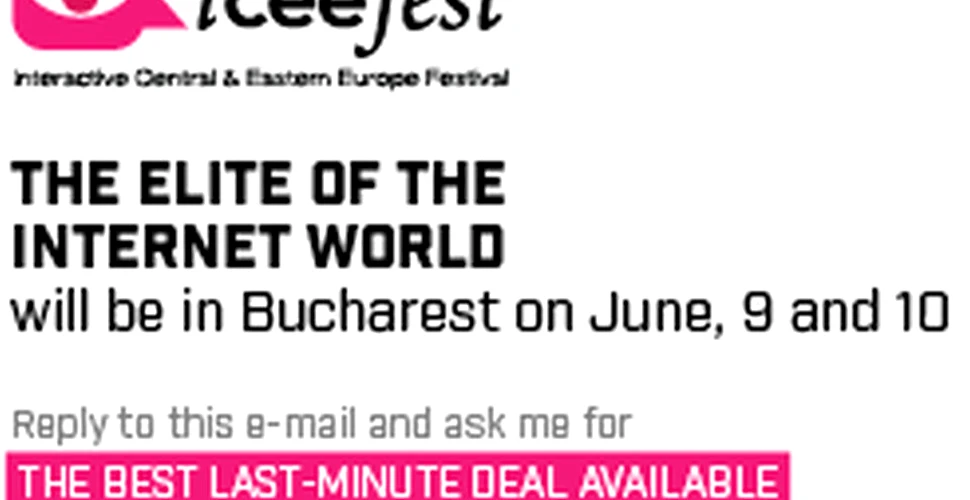Bucuresti, Capitala Internetului săptămâna viitoare: ICEEfest se deschide către public cu preţuri mici la bilete pentru grupuri, antreprenori, elevi si studenţi