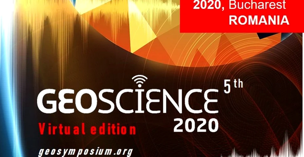 GEOSCIENE 2020, cel mai mare eveniment de Geofizică din România